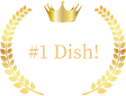 #1 Dish! 